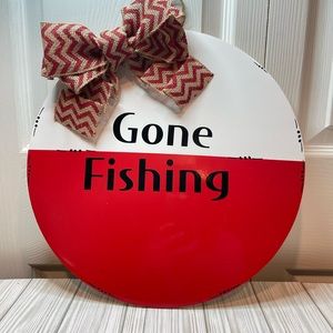 Wooden Sign 12x12 round, Gone Fishing sign, handmade by me